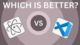 Atom Text Editor Vs Vscode - 2025 COMPARISON