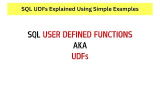 SQL User Defined Functions aka UDFs.