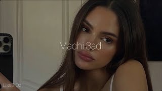 Machi 3adi -Inez (Sped Up)