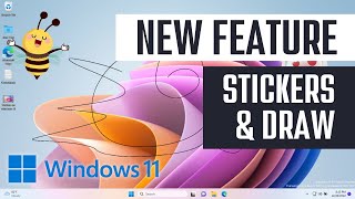 Enable New Hidden Features in Windows 11 25267 - Draw on Desktop & Stickers (2023)