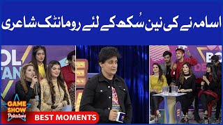Usama Romantic Poetry For Nain Sukh | Best Moments | Game Show Pakistani | Pakistani TikTokers
