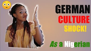 German culture shock | First year in Germany | As a Nigerian