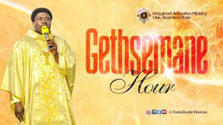 GETHSEMANE HOUR - DAY 2: WEAPON OF WARFARE PRAYER MARCH WITH FR. EBUBE MUONSO  || 13TH JAN 2025