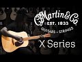 Remastered Martin X Series Overview | Mooloolaba Music