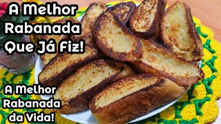 A MELHOR RABANADA QUE JÁ FIZ! A MELHOR RABANADA DA VIDA! | FUI NA COZINHA