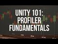 Unity 101 - Using the Unity Profiler to optimize performance