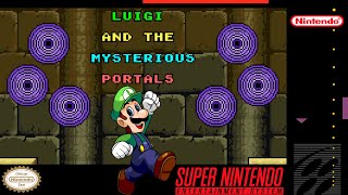 Luigi and the Mysterious Portals - Super Mario World ROM Hack [SNES]