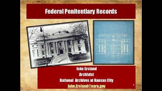 2013 Genealogy Fair - Federal Penitentiary Records