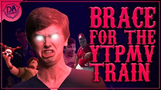 Brace For The YTPMV Train | Original Song By DAGames