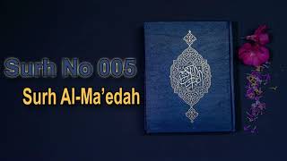 Surah Al  Ma'edah Full || Mishary Rashid Al Afasy || Surh 005 || MP3