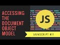 Javascript Tutorial 2018 [#17] - Accessing the DOM