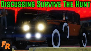 Discussing Survive The Hunt #39 - Gta 5