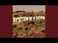 System of a Down - ATWA (Remastered 2021)