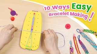 10 Ways to Make a Friendship Bracelet