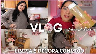 💕VLOG💕DECORA Y LIMPIA CONMIGO PARA SAN VALENTÍN💘2025 COCINA