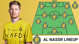 Al Nassr Dream Starting lineup with transfers ft Kevin de bruyne 🔥😱