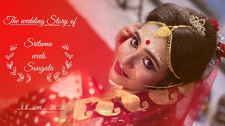 The Wedding Story of Sritama \u0026 Sougata II Cinematic Bengali Wedding Video II HD 1080p