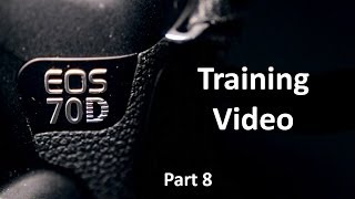 EOS 70D Training Video: Part 8 - Menu Tour - Custom Functions