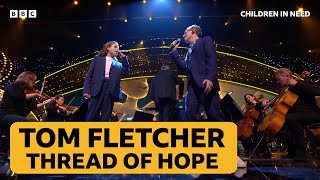 Tom and Buzz Fletcher Perform Thread of Hope | BBC Children in Need 2025