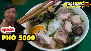 KỲ LẠ PHỞ 5000 NỬA NGÀY BÁN 500 bát | FOOD TOUR XUYÊN VIỆT #03