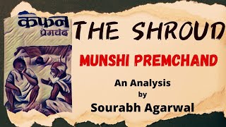 The Shroud(KAFAN) by Munshi Premchand- An Analysis