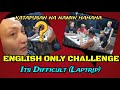 ENGLISH ONLY CHALLENGE | LAPTRIP | WITH NAKSHIES AND TEAM COMPOUND |IYAHMINA