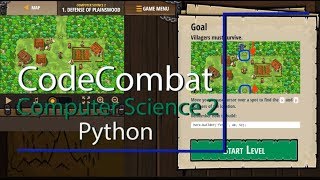 CodeCombat Level 1 Python Computer Science 2 Tutorial with Answers