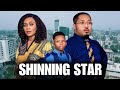 SHINING STAR - 2024 LATEST MOVIE | TANA EGBO-ADELANA, MIKE EZURUONYE, DIAMOND OSINACHI, #movie