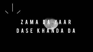 Zama Da Yaar Dase Khanda Da | Full Song | Wajid Layaq