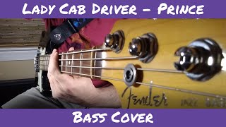 Lady Cab Driver - Prince - Bass Cover w/ Drum Tracks