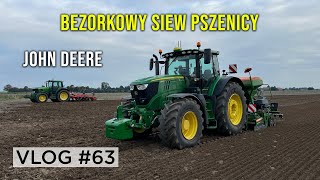 Bezorkowy siew pszenicy - John Deere 6930, 6215R i Amazone Centaya | VLOG #63