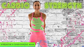 FULL BODY METABOLIC CONDITIONING with weights | Cardio Strength Week