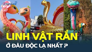 Tết Ất Tỵ 2025: Linh vật rắn ở đâu ĐỘC LẠ nhất? | CafeLand