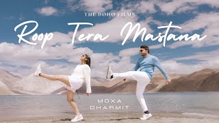 MOXA \u0026 DHARMIT | LATEST PRE-WEDDING 2025 | ROOP TERA MASTANA | THE BOHO FILMS