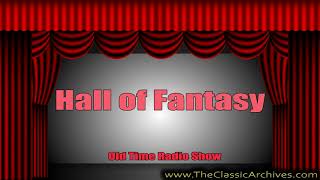 Hall of Fantasy 540308   The Hand of Botar Repeat of 530608, Old Time Radio