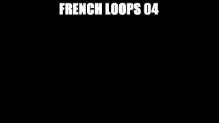 Fhase 87 - French Loops 04.B [FRENCHLOOPS04]