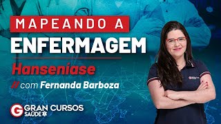 Mapeando a Enfermagem - Hanseníase com Fernanda Barboza