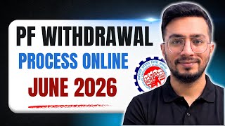 PF Withdrawal New Process 2026 | How to Withdraw PF Money Online? | Full Tutorial
