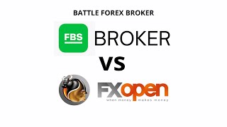 Perbandingan Broker FBS vs FX Open | Review Broker FBS | Review Broker FX Open