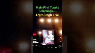 Arijit Singh Song|অরিজিৎ সিং|अरिजित सिंह|Live performance|Firvi Tumko Song|#viral|#trending|V337