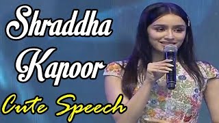 Shraddha Kapoor Cute Speech At Saaho Pre Release Event | Saaho Trailer | Silver Screen