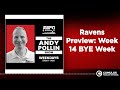 Ravens Preview: Week 14 BYE Week