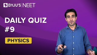 Daily Quiz #9 | Class 11-12 \u0026 Repeaters | Physics | NEET | Nikhil Sir