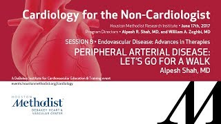 Peripheral Arterial Disease: Let’s Go for a Walk (Alpesh Shah, MD)