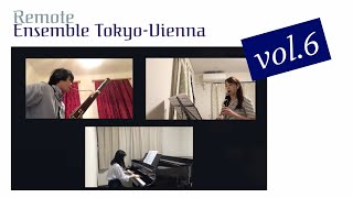 F.Mendelssohn: Concert Piece No.2  for Clarinet ,Bassoon and Piano【Remote Ensemble Tokyo-Vienna】