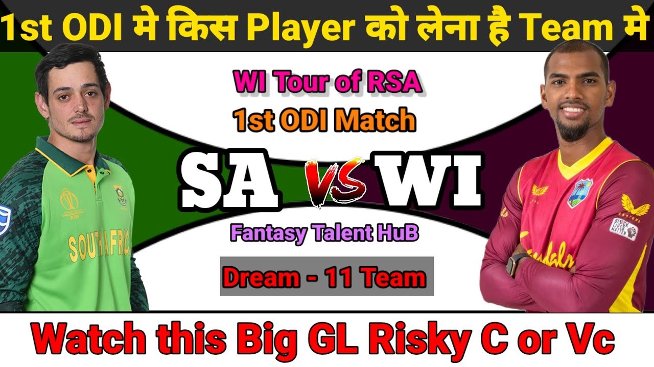 SA Vs WI Dream11 | 1st ODI Match SA Vs WI Dream11 Team | Today SA Vs WI ...