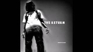 Montey Kaloh - The Return (full)