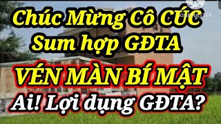 Chúc Mừng Cô Chú sum hợp GĐTA. Vén màn Bí Mật