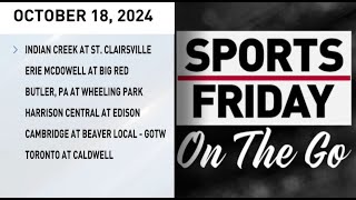 Sports Friday on the Go - Oct. 18, 2024