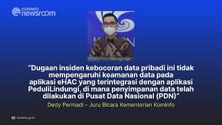 Dugaan Kebocoran Data di eHAC Lama, Pemerintah Jamin Keamanan PeduliLindungi